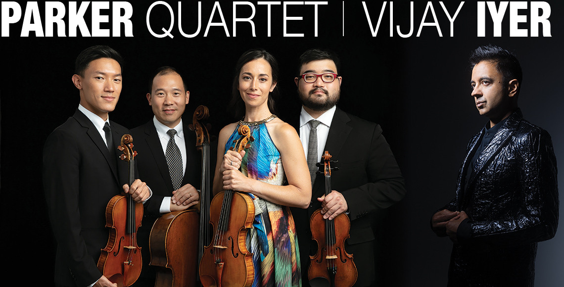 Parker Quartet & Vijay Iyer